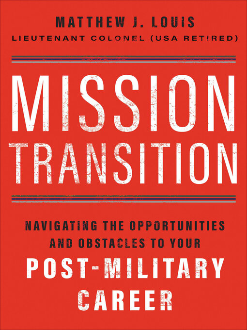 Title details for Mission Transition by Matthew J. Louis - Available